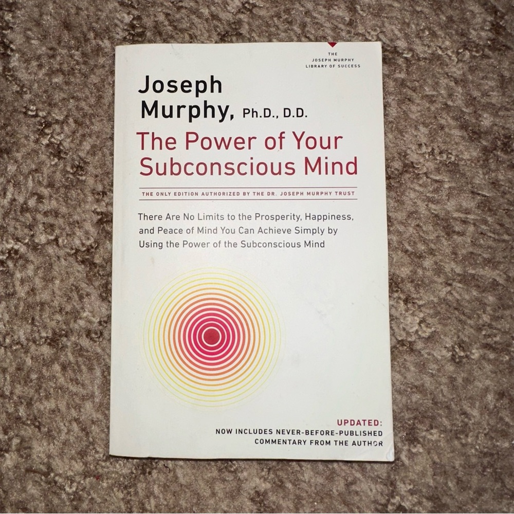 The Power of Your Subconscious Mind